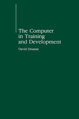 The Computer in Training and Development