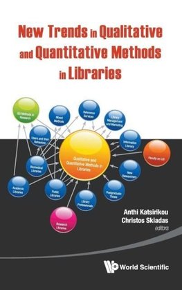 New Trends in Qualitative and Quantitative Methods in Libraries