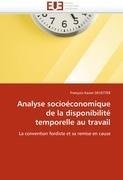 Analyse socioéconomique de la disponibilité temporelle au travail