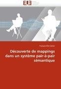 Découverte de mappings dans un système pair-à-pair sémantique