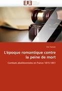 L'époque romantique contre la peine de mort