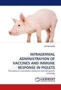 INTRADERMAL ADMINISTRATION OF VACCINES AND IMMUNE RESPONSE IN PIGLETS