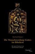 Die Menschwerdung Gottes im Bibeltext