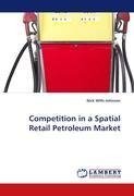 Competition in a Spatial Retail Petroleum Market