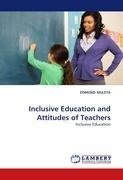 Inclusive Education and Attitudes of Teachers