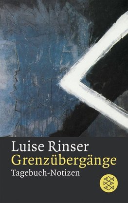 Rinser, L: Grenzübergänge