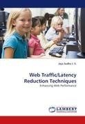 Web Traffic/Latency Reduction Techniques