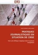 PRATIQUES JOURNALISTIQUES EN SITUATION DE CRISE