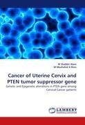 Cancer of Uterine Cervix and PTEN tumor suppressor gene