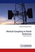 Mutual Coupling in Patch Antennas