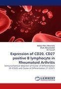 Expression of CD20, CD27 positive B lymphocyte in Rheumatoid Arthritis