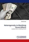 Heterogeneity in Matching Grant Effects