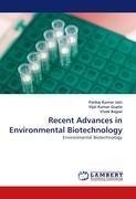 Recent Advances in Environmental Biotechnology