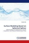 Surface Modeling Based on Spherical Splines