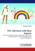 P53: Old Gene with New Aspects