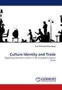 Culture Identity and Trade