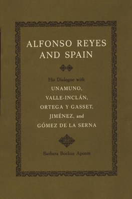 Alfonso Reyes and Spain