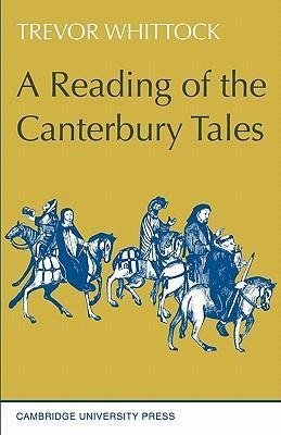 The Reading of the Canterbury Tales