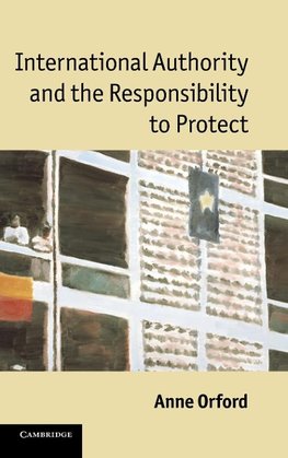 International Authority and the Responsibility to Protect