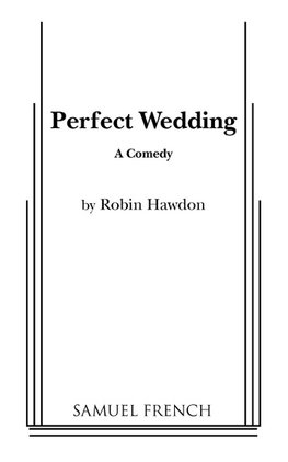 Perfect Wedding