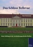 Das Schloss Bellevue