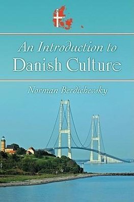 Berdichevsky, N:  An Introduction to Danish Culture