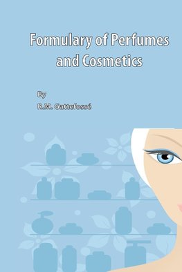 Formulary of Perfumes and Cosmetics