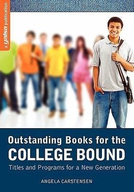 Carstensen, A:  Outstanding Books for the College Bound