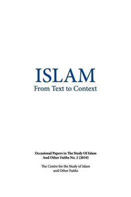 Islam from Text to Context