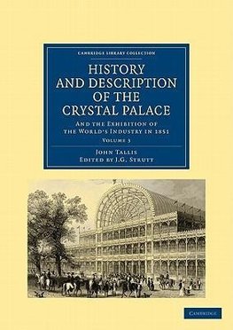 History and Description of the Crystal Palace