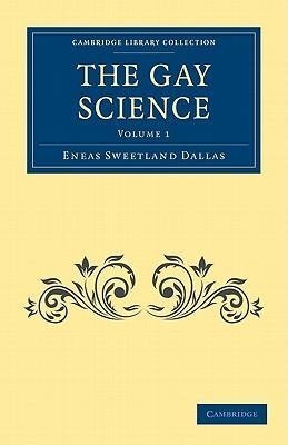 The Gay Science - Volume 1