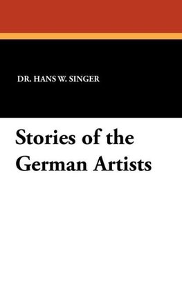 Stories of the German Artists