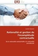 Rationalité et gestion de l'incomplétude contractuelle