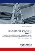 Nonmagnetic growth of SWNTs