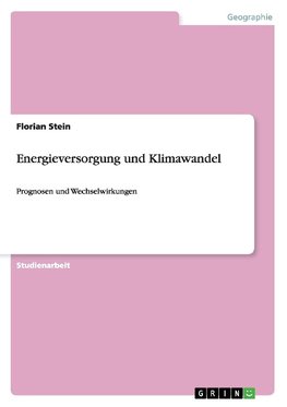 Energieversorgung und Klimawandel