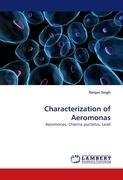 Characterization of Aeromonas