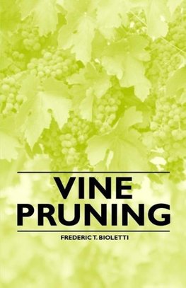 Vine Pruning