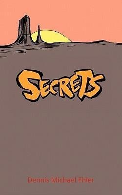 Secrets