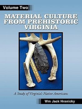 Material Culture from Prehistoric Virginia