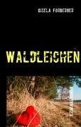 Waldleichen