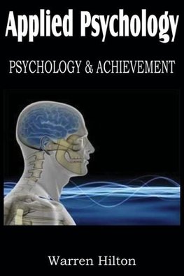 Applied Psychology, Psychology and Achievement