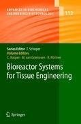 Bioreactor Systems for Tissue Engineering