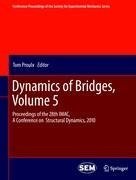 Dynamics of Bridges, Volume 5