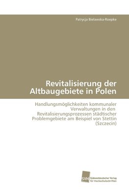 Revitalisierung der Altbaugebiete in Polen