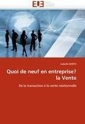 Quoi de neuf en entreprise? la Vente