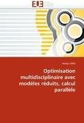 Optimisation multidisciplinaire avec modèles réduits, calcul parallèle