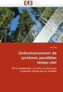 Ordonnancement de systèmes parallèles temps-réel