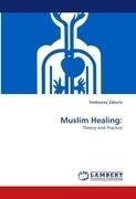 Muslim Healing: