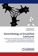 Nanotribology of Emulsified Lubricants