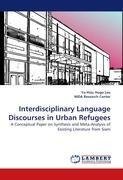 Interdisciplinary Language Discourses in Urban Refugees